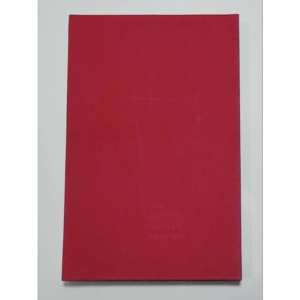 BOOK LOS CAMINOS DORADOS MARIO VELEZ "SIGNED" ARTIST "LTD EDITION" ART HARDCOVER - Picture 2 of 12